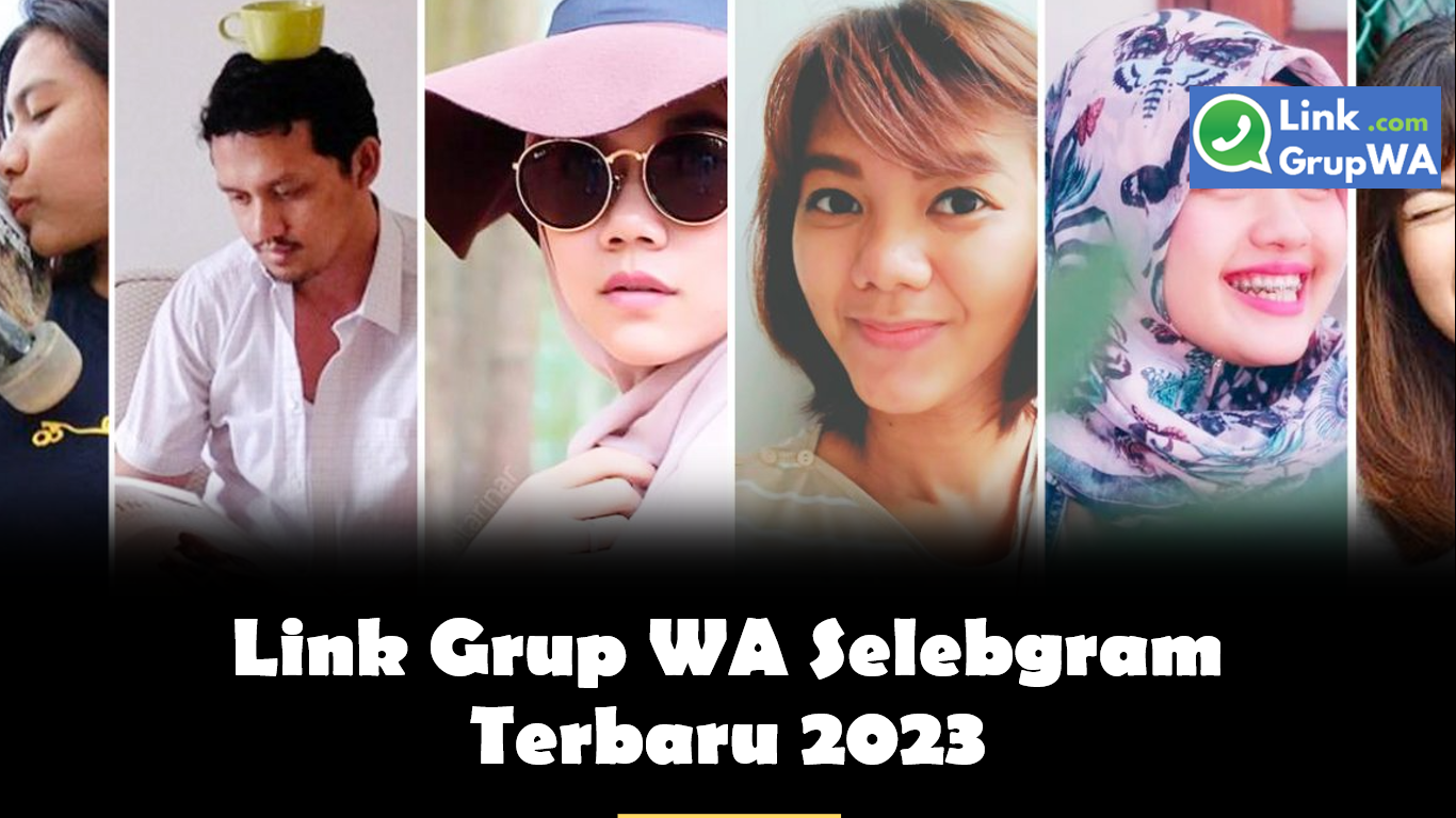 Link Grup Wa Selebgram Terbaru 2023