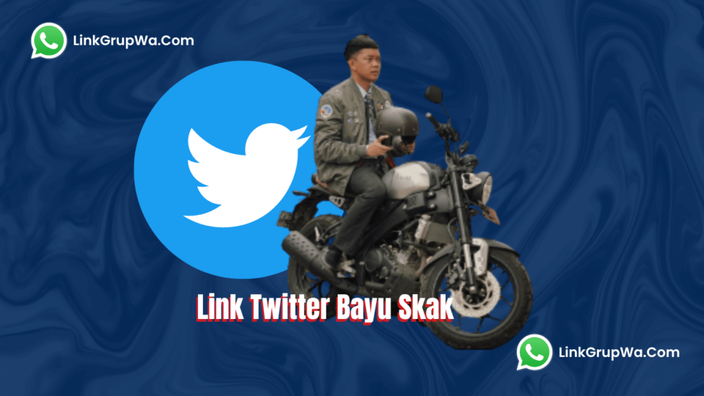 LINK TWITTER BAYU SKAK