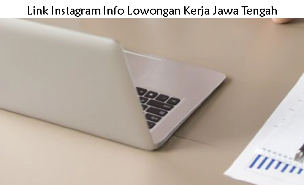 Link Instagram Info Lowongan Kerja Jawa Tengah Linkgrupwa