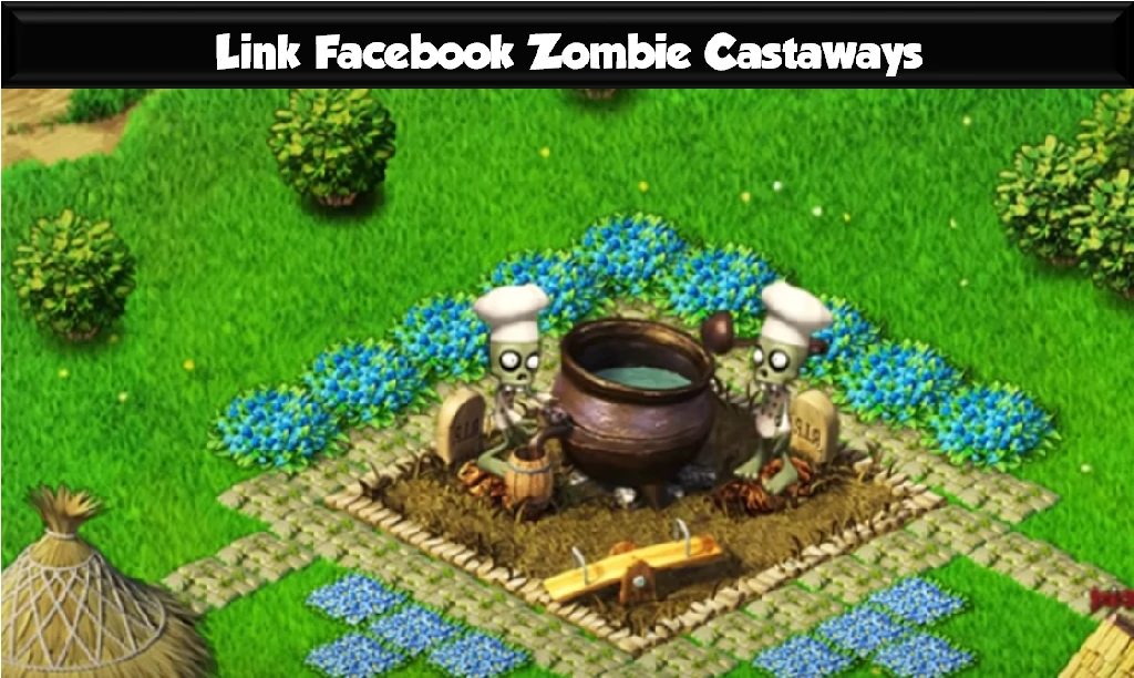 Link Facebook Zombie Castaways