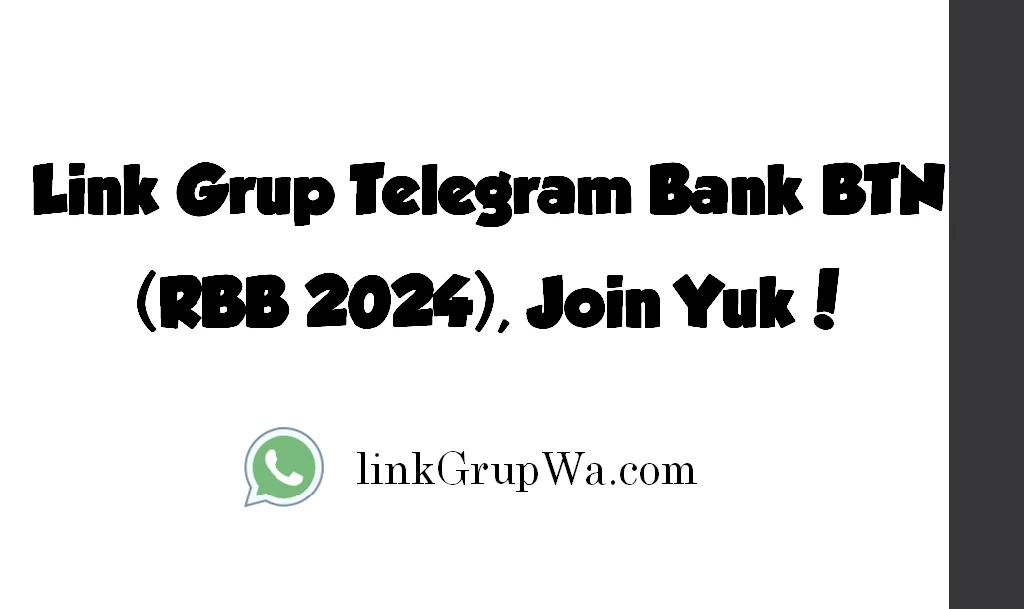 Link Grup Telegram Bank BTN