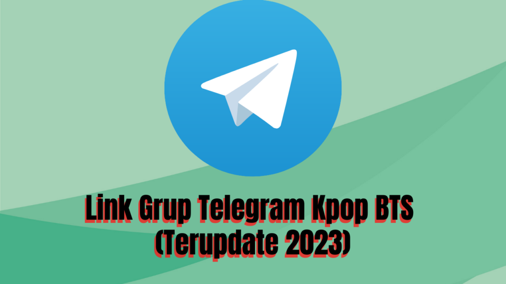 Grup Telegram Kpop BTS