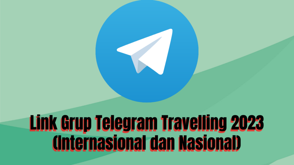 Grup Telegram Travelling