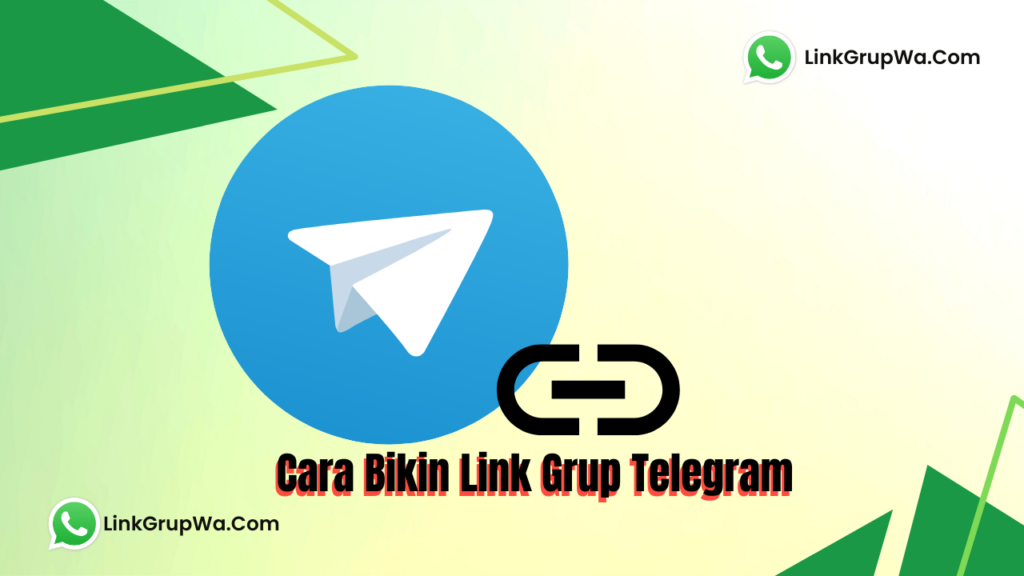 Cara Bikin Link Grup Telegram
