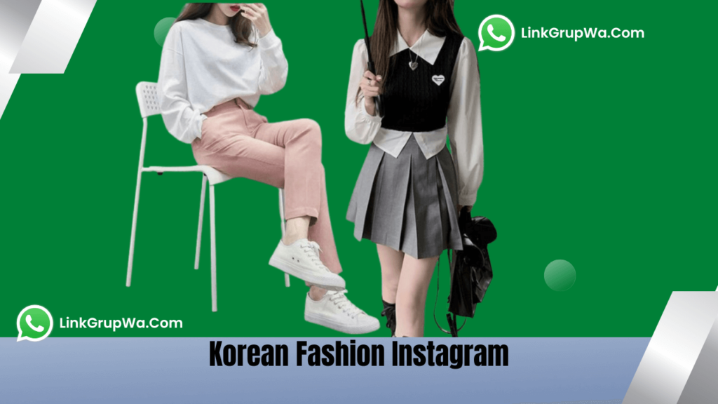 Korean Fashion Instagram
