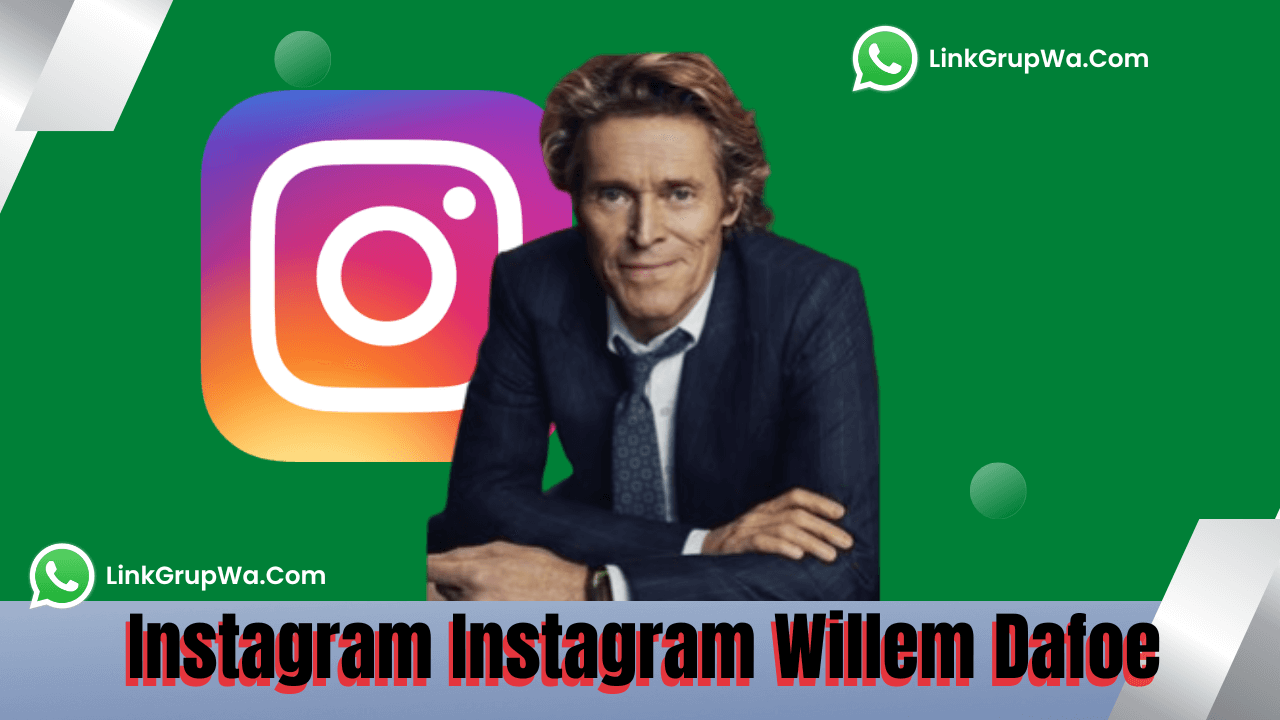 Instagram Willem Dafoe