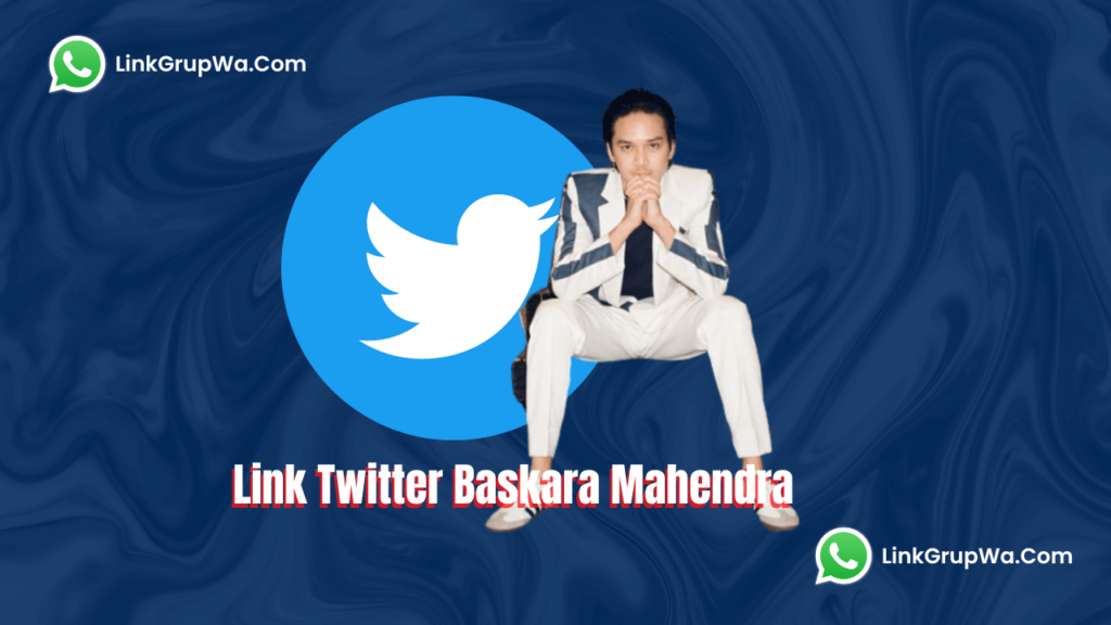 Link Twitter Baskara Mahendra