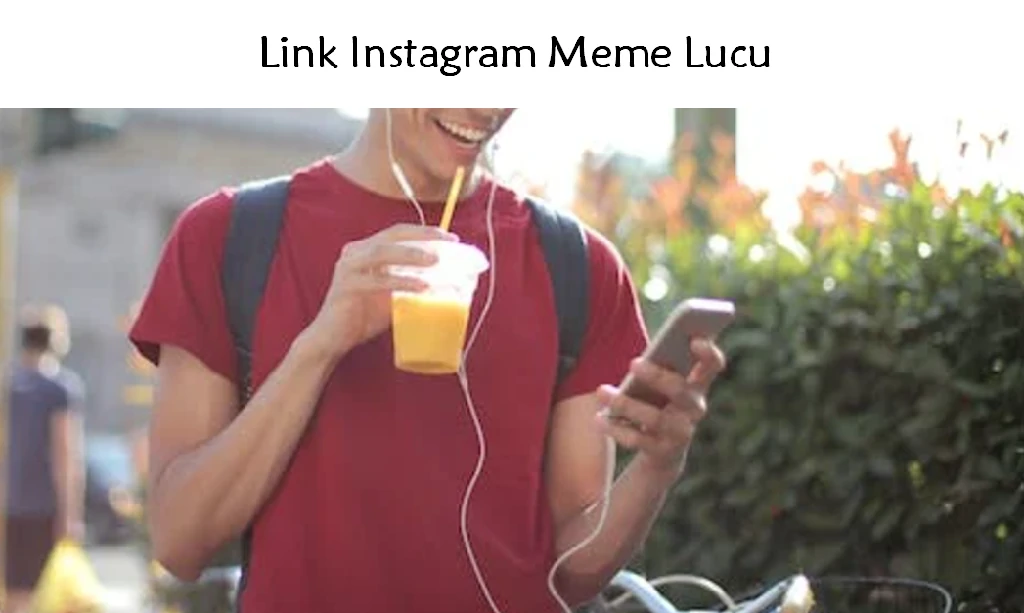 Link Instagram Meme Lucu