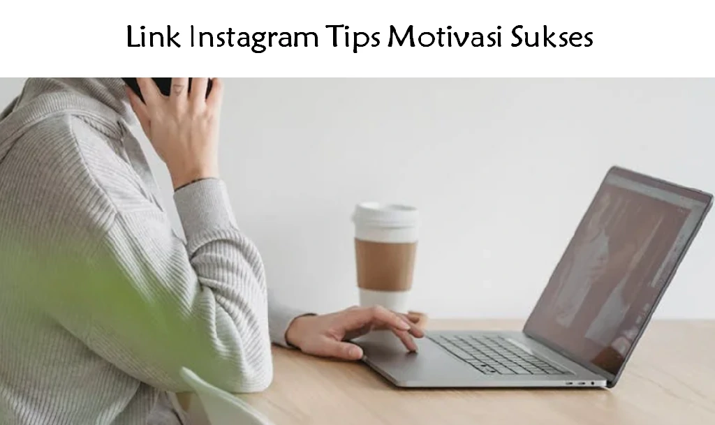 Link Instagram Tips Motivasi Sukses - LinkGrupWA