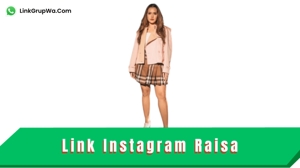 Link Instagram Raisa