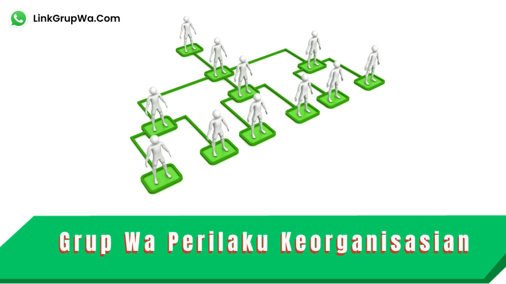 Grup Wa Perilaku Keorganisasian