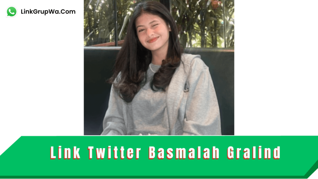 Link Twitter Basmalah Gralind