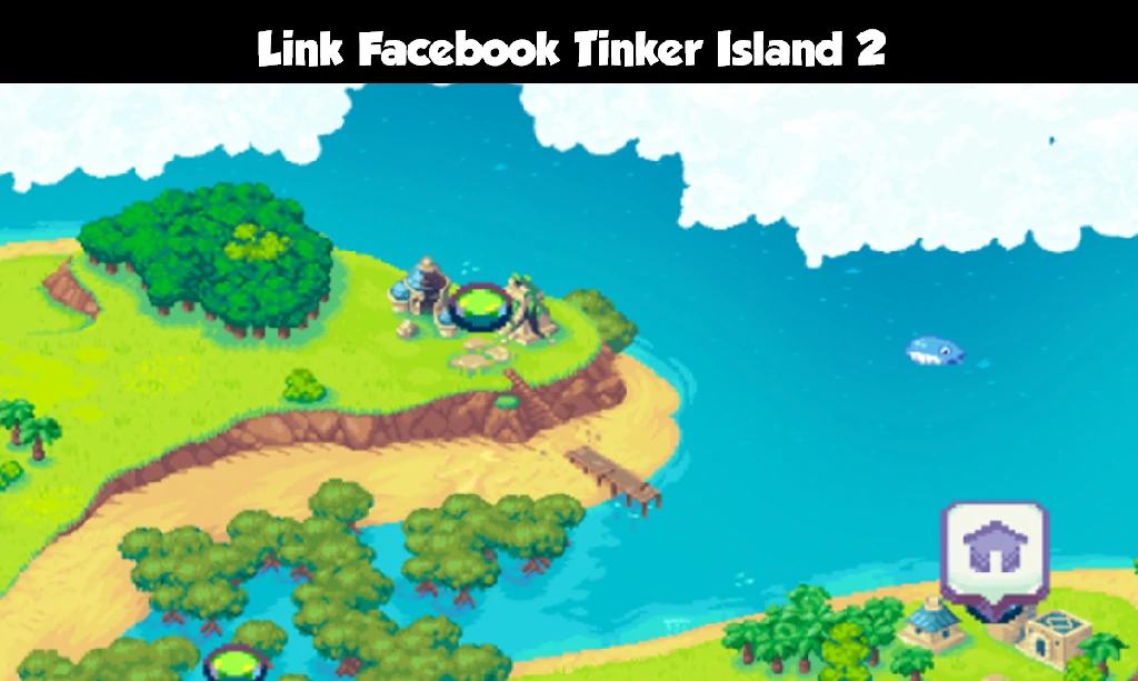 Link Facebook Tinker Island 2