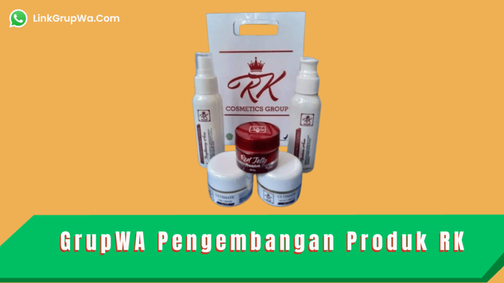 GrupWA Pengembangan Produk RK