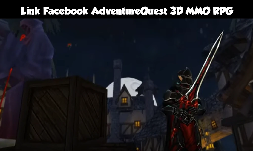 Link Facebook AdventureQuest 3D MMO RPG