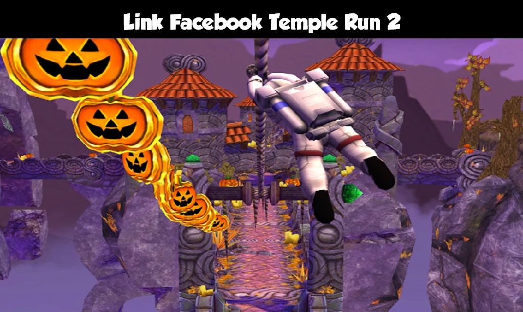 Link Facebook Temple Run 2