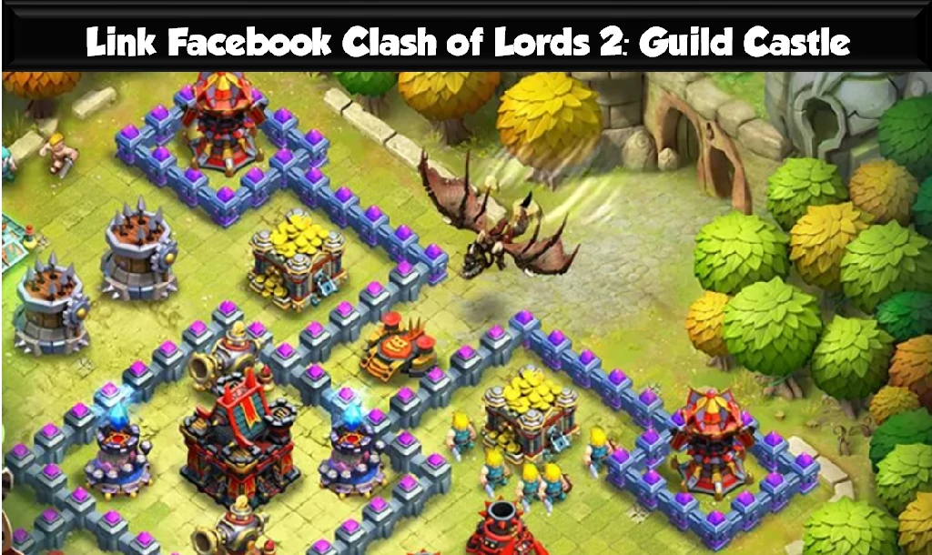 Link Facebook Clash of Lords 2
