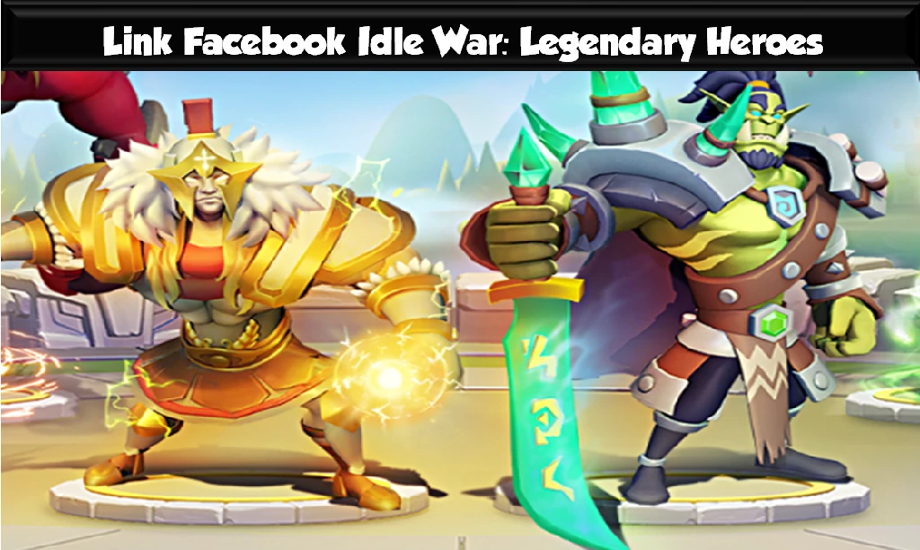 Link Facebook Idle War