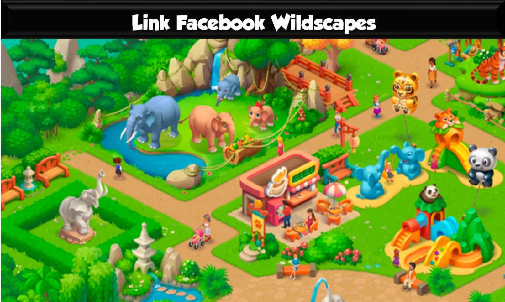 Link Facebook Wildscapes