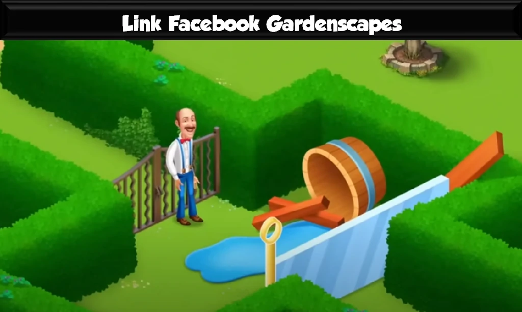 Link Facebook Gardenscapes