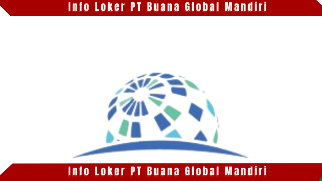 PT Buana Global Mandiri