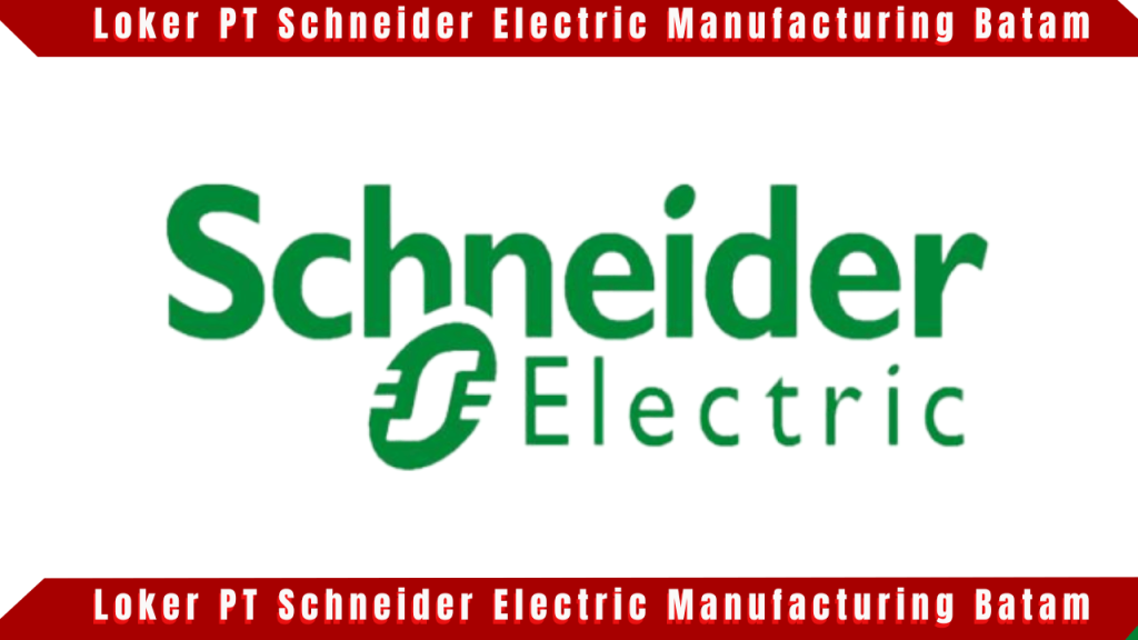 PT Schneider Electric Manufacturing Batam