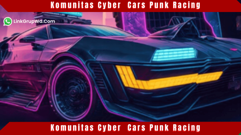 Komunitas Cyber ​​Cars Punk Racing