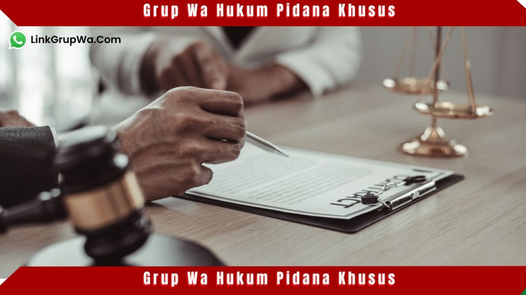 Grup Wa Hukum Pidana Khusus
