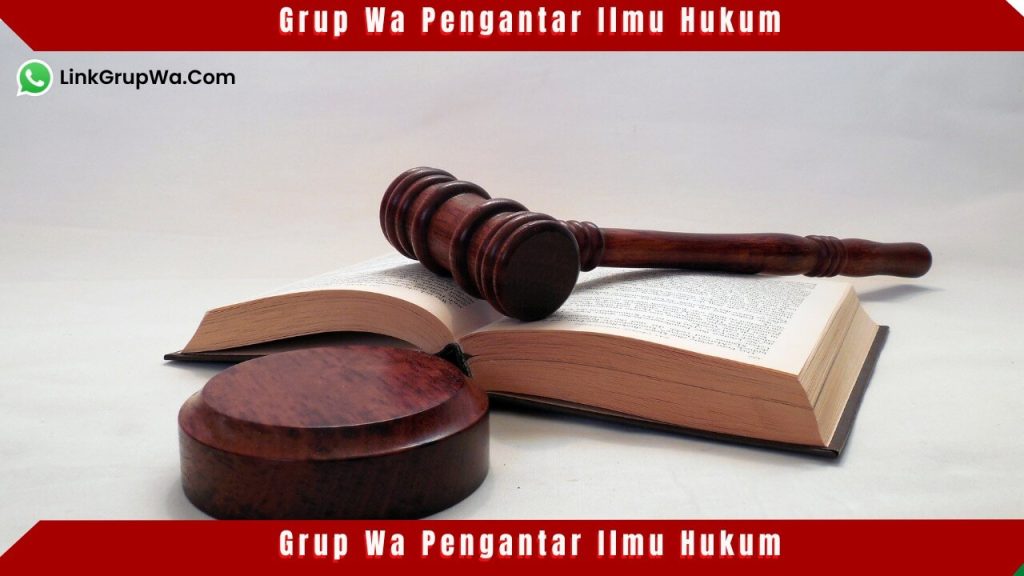 Grup Wa Pengantar Ilmu Hukum