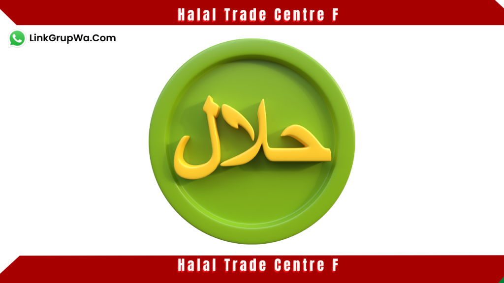 Halal Trade Centre F