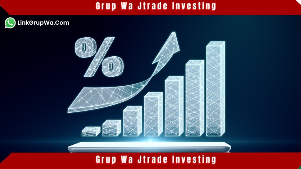 Grup Wa Jtrade Investing