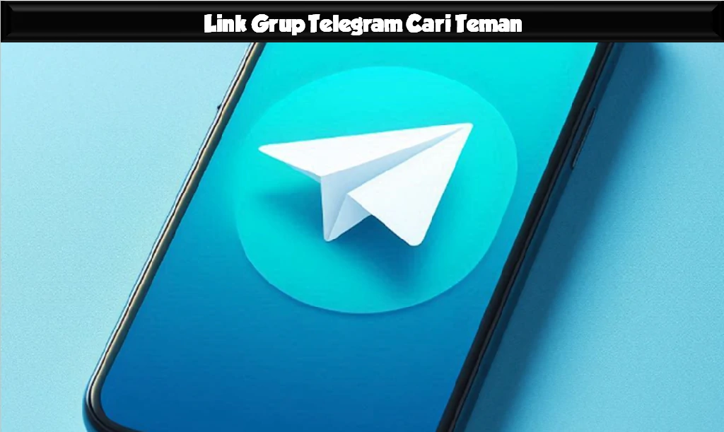 Link Grup Telegram Cari Teman