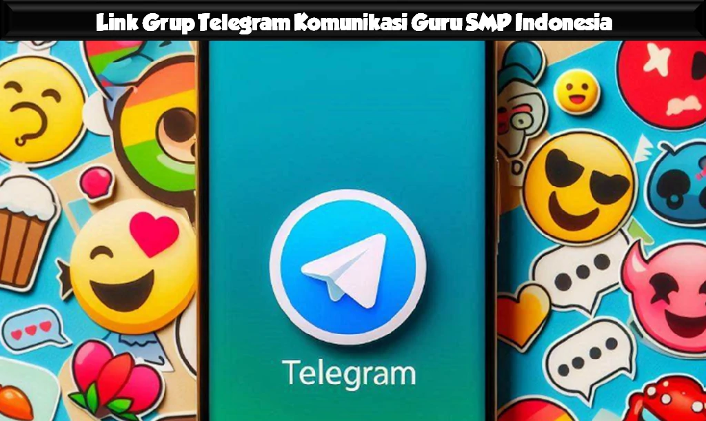 Link Grup Telegram Komunikasi Guru SMP Indonesia