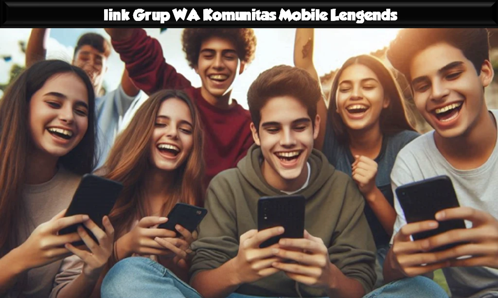 link Grup WA Komunitas Mobile Lengends