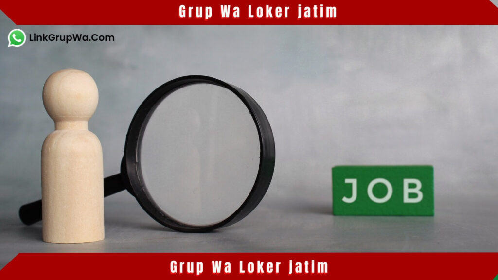 Grup Wa Loker jatim
