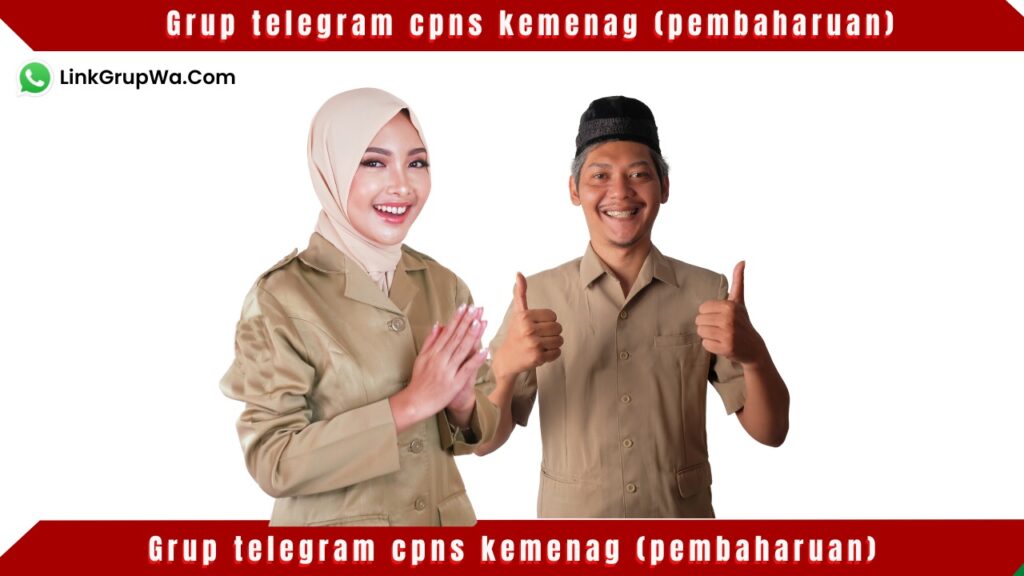 Grup telegram cpns kemenag (pembaharuan)