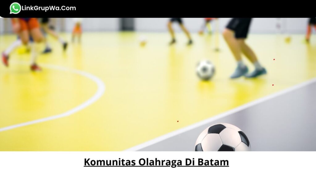 Komunitas Olahraga Di Batam