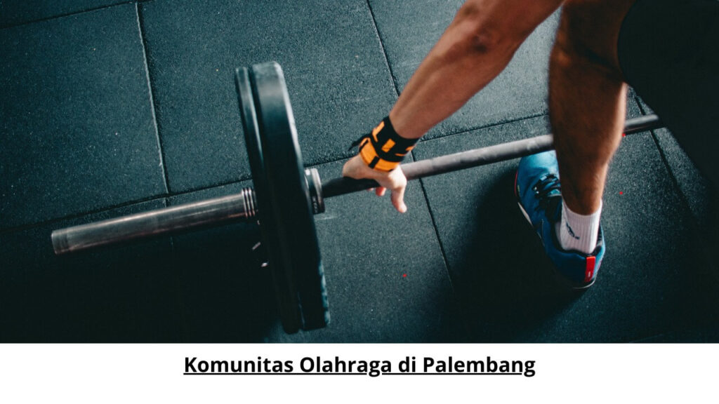 Komunitas Olahraga di Palembang