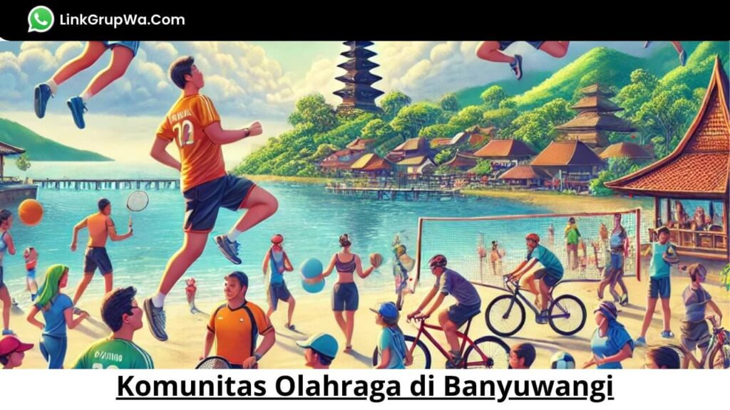 Komunitas Olahraga di Banyuwangi