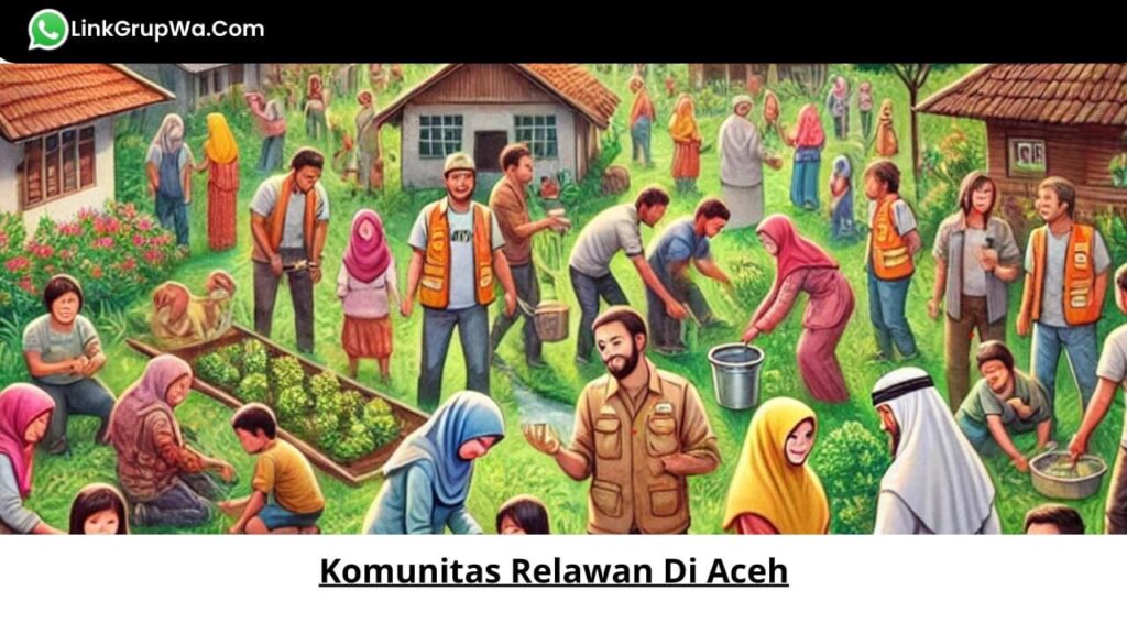 Komunitas Relawan Di Aceh