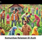 Komunitas Relawan Di Aceh