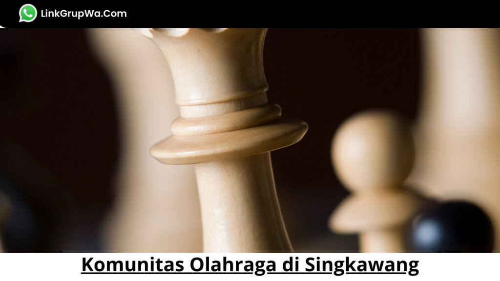Komunitas Olahraga di Singkawang