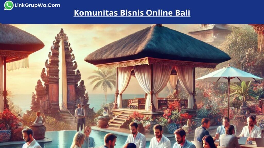 Komunitas Bisnis Online Bali