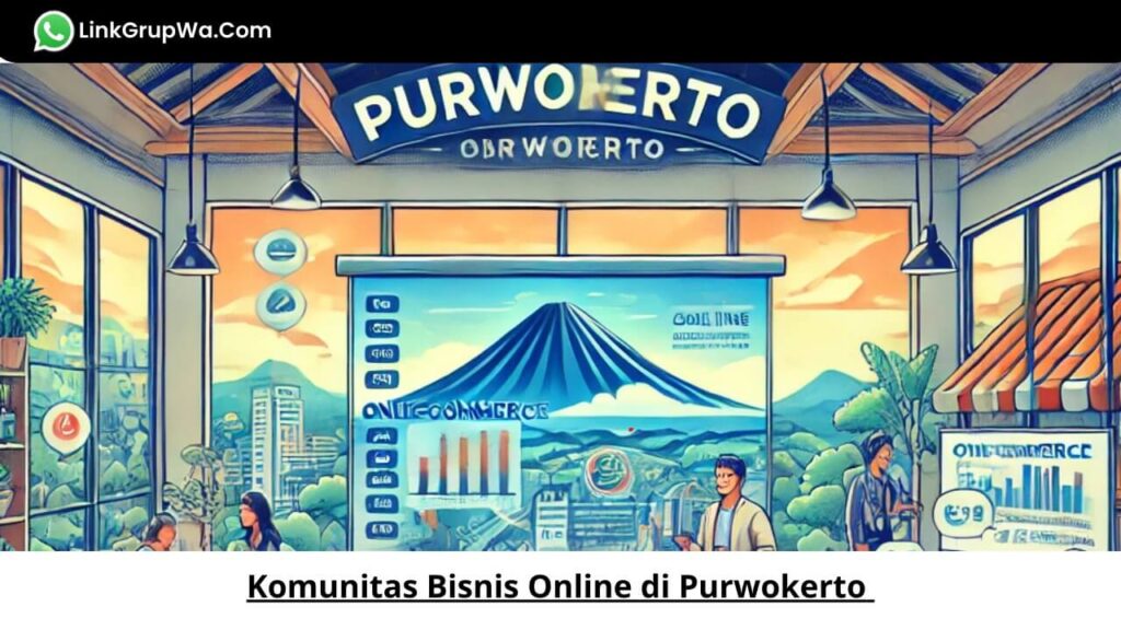 Komunitas Bisnis Online di Purwokerto