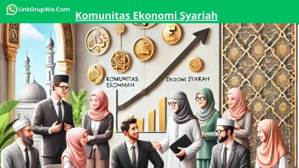 Komunitas Ekonomi Syariah