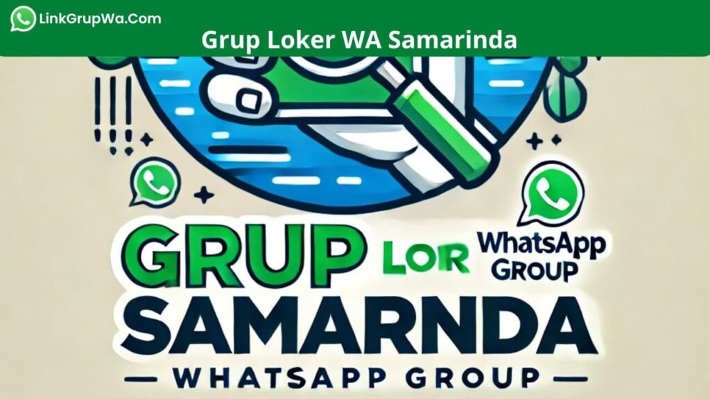 Grup Loker WA Samarinda