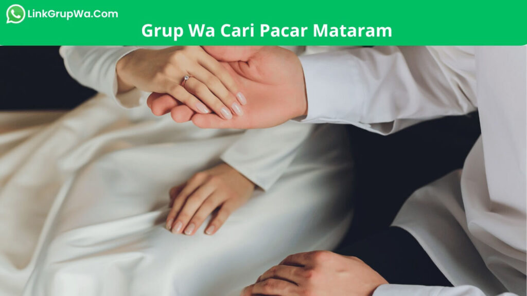 Grup Wa Cari Pacar Mataram