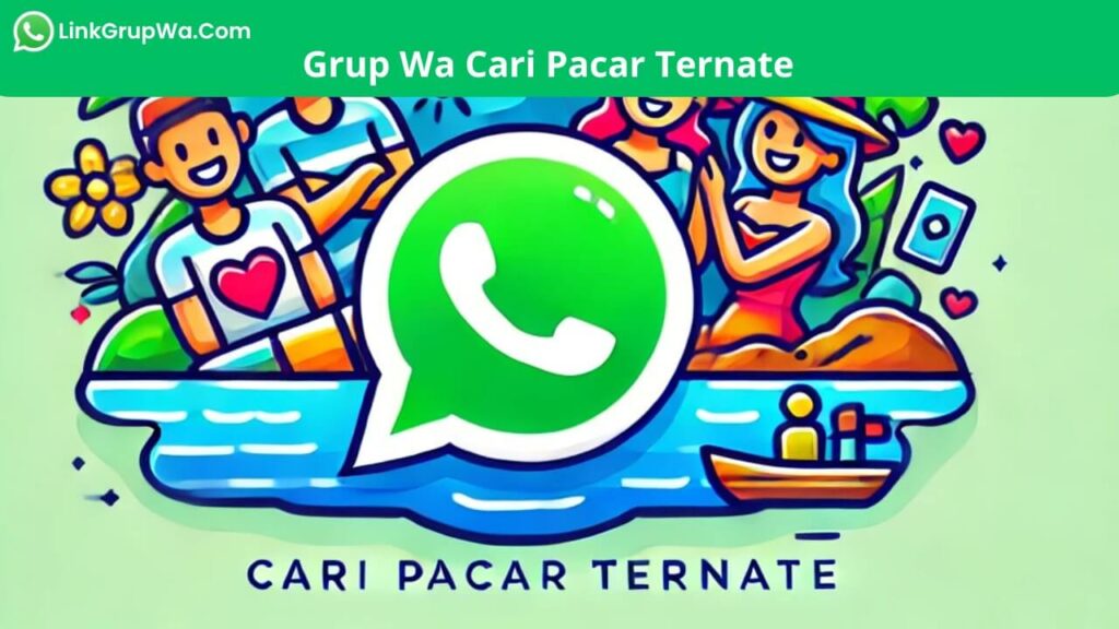 Grup Wa Cari Pacar Ternate
