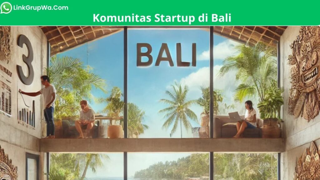 Komunitas Startup di Bali