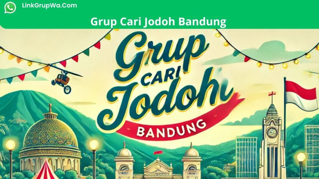 Grup Cari Jodoh Bandung